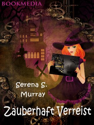 cover image of Zauberhaft Verreist--BeWitchED Band 12